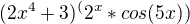 $(2x^4+3)^(2^x*cos(5x))$