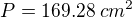 $P=169.28\;cm^{2}$