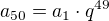 $a_{50}=a_{1}\cdot q^{49}$