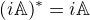 $(i\mathbb{A})^{*}=i\mathbb{A}$