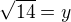 kopírovat do textarea $\sqrt{14}=y$