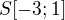 $S[-3;1]$