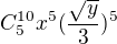 $C_{5}^{10}x^{5}(\frac{\sqrt{y}}{3})^{5}$