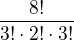 $\frac{8!}{3!\cdot 2!\cdot 3!}$