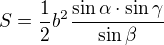 $S=\frac{1}{2}b^2\frac{\sin \alpha \cdot \sin \gamma}{\sin \beta}$
