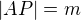 $|AP|=m$