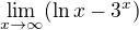 $\lim_{x\to \infty} (\ln x - 3^x)$