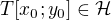 $T[x_0;y_0]\in\mathcal H$