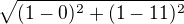 $\sqrt{(1-0)^{2}+(1-11)^{2}}$