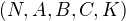 $(N, A, B, C, K)$