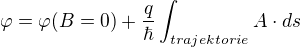 kopírovat do textarea $\varphi = \varphi (B=0) + \frac q \hbar \int_{trajektorie} A\cdot ds$