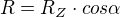 $R=R_Z \cdot cos \alpha$