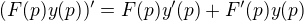 $(F(p)y(p))' = F(p)y'(p)+F'(p)y(p)$