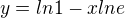 $y=ln1-xlne$