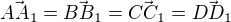 $\vec{AA_1}=\vec{BB_1}=\vec{CC_1}=\vec{DD_1}$
