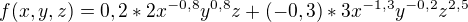 $f(x,y,z)=0,2*2x^{-0,8}y^{0,8}z + (-0,3)*3x^{-1,3}y^{-0,2}z^{2,5}$