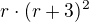 $r\cdot (r+3)^{2}$