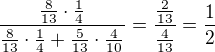 $\frac{\frac{8}{13}\cdot \frac14}{\frac{8}{13}\cdot \frac14+\frac{5}{13}\cdot \frac{4}{10}}=\frac{\frac{2}{13}}{\frac{4}{13}}=\frac12$