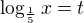 $\log_{\frac{1}{5}} x = t$
