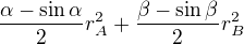 $\frac{\alpha-\sin\alpha}{2} r_A^2+\frac{\beta-\sin\beta}{2} r_B^2$
