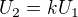 $U_{2}=kU_{1}$