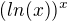 $(ln(x))^x$