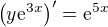 $\left(y\mathrm{e}^{3x}\right)'=\mathrm{e}^{5x}$