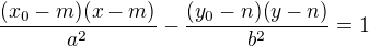 $\frac{(x_{0}-m)(x-m)}{a^{2}}-\frac{(y_{0}-n)(y-n)}{b^{2}}=1$