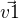 $\vec{v1}$