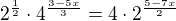 $2^{\frac{1}{2}} \cdot 4^{\frac{3 - 5x}{3}} = 4 \cdot 2^{\frac{5 - 7x}{2}}$