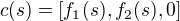 $c(s)=[f_{1}(s),f_{2}(s),0]$
