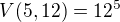 $V(5,12)=12^{5}$