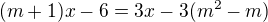 kopírovat do textarea $(m+1)x-6 = 3x-3(m^2 - m)$