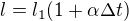$l=l_1(1+\alpha\Delta t)$
