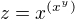 $z=x^{(x^y)}$
