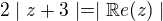 $2\mid z+3 \mid = \mid \mathbb{R}e(z) \mid$