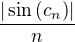 $\frac{|\sin{(c_{n})}|}{n}$