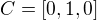 $C=[0,1,0]$