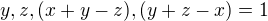 $y,z,(x+y-z),(y+z-x)=1$