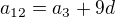 $a_{12}=a_{3}+9d$