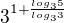 $3^{1+\frac{log_35}{log_33}}$