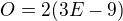 $O = 2(3E-9)$