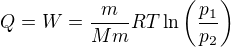 $Q=W=\frac{m}{Mm}RT\ln\left(\frac{p_1}{p_2}\right)$