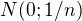 $N(0;1/n)$