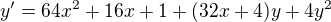 kopírovat do textarea $y'=64x^2+16x+1+(32x+4)y+4y^2$