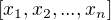 $[x_1,x_2,...,x_n]$