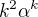 $k^2\alpha^k$