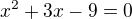$x^2+3x-9=0$
