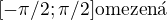 $[-\pi /2;\pi /2] \text{omezen�}$