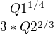 $\frac{Q1^{1/4}}{3*Q2^{2/3}}$